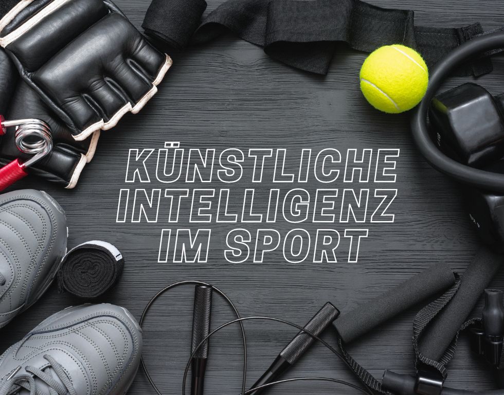 Künstliche Intelligenz im Sport Revolution der Trainings und Wettkampfmethoden